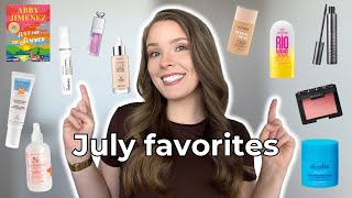 JULY BEAUTY FAVORITES | makeup, skincare  + more