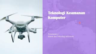 Pertemuan 4 -Teknologi Keamanan Komputer (cyber security)