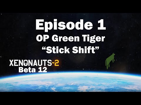 Xenonauts 2 Beta 12 OP Green Tiger [EP1]