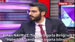 Türkiye Sigorta Birliği'nin ''Habertürk'' sevdası ve sigorta bilinci!!