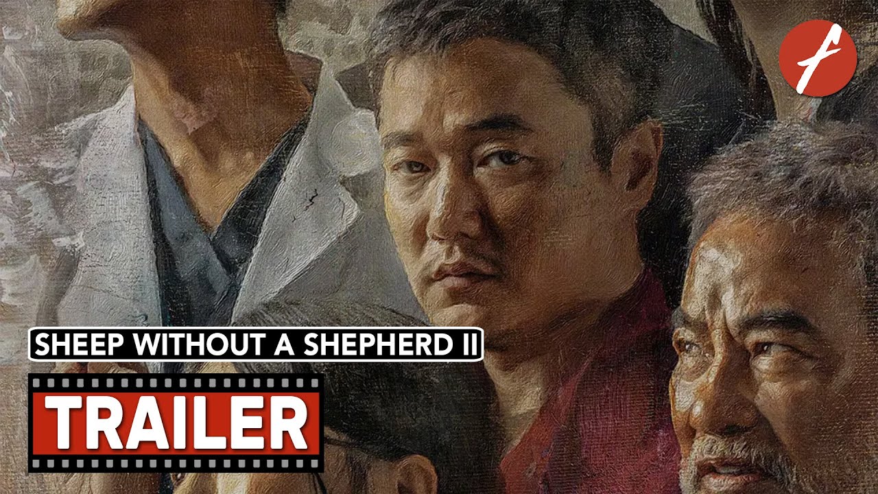 Sheep Without a Shepherd II (2021) 误杀2 - Movie Trailer - Far East Films