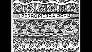 Ocho - Pedropiedra ( Álbum Completo - 2016 )