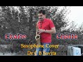 Chalte Chalte Mere Ye Geet Yaad Rakhna Saxophone Cover Dr C B Savita