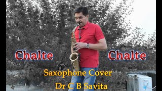 Chalte Chalte Mere Ye Geet Yaad Rakhna Saxophone C