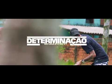 MC lele JP e MC V7 ( Determinação)