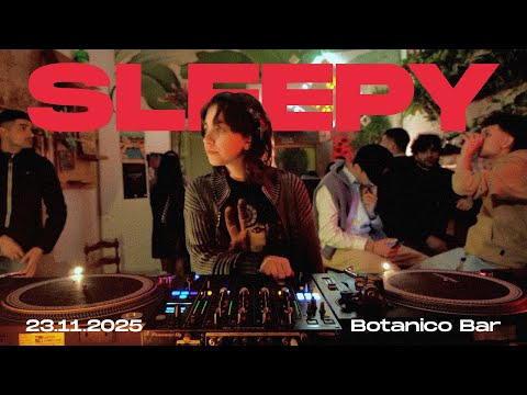 SINTESI SHOWCASE | Botanico Bar - 23.11.2025 w/ Sleepy