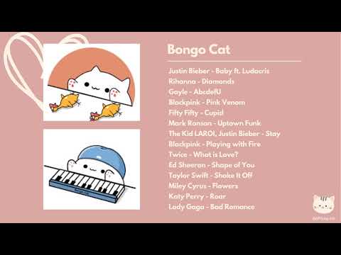 [Playlist] Meow Cover by Bongo Cat