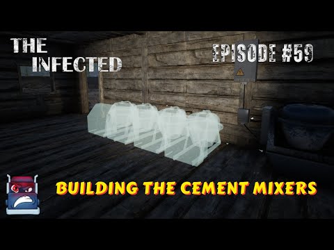 Infected Gameplay: Episode #59 "Building the Cement Mixers!"