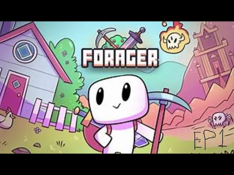 Forager EP 1 ( How things start )