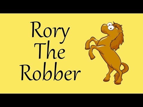 Telling Tales #8: Rory The Robber
