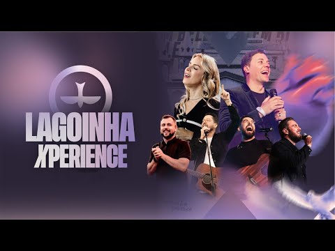 LAGOINHA XPERIENCE - ANDRÉ VALADÃO e ANDRÉ FERNANDES | LAGOINHA MADRID