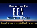 Ben - Michael Jackson 🎤Karaoke Lower Key‼️