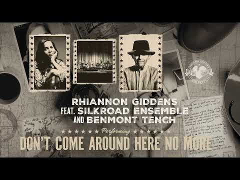 Rhiannon Giddens - Don't Come Around Here No More (ft. Silkroad Ensemble and Benmont Tench)