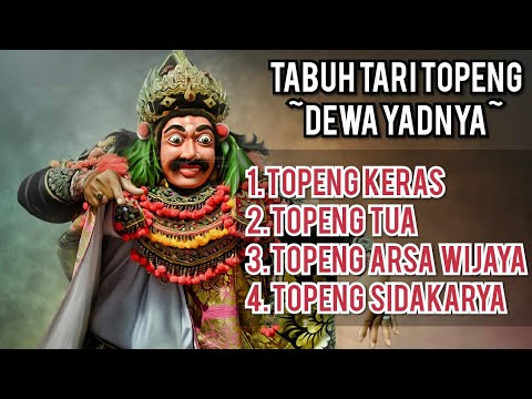 Kumpulan Tabuh Tari Topeng ~Dewa Yadnya~