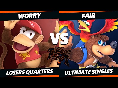 The Turning Point Top 8 - Worry (Diddy Kong) Vs. Fair (Banjo Kazooie) Smash Ultimate - SSBU