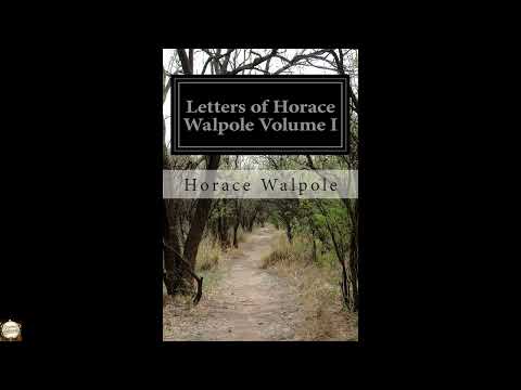 Letters of Horace Walpole Volume I by Horace Walpole — free full audiobook