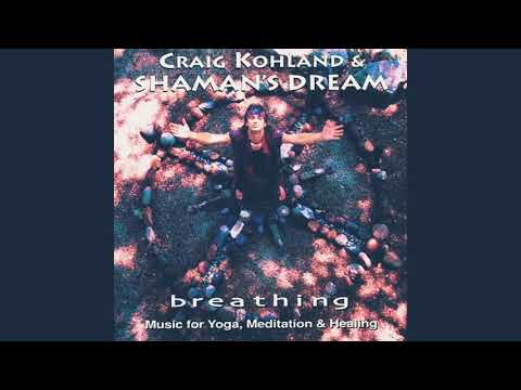 Craig Kohland & Shaman's Dream‎ – Breathing Out