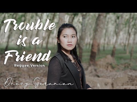 LENKA - TROUBLE IS A FRIEND REGGAE VERSION (Dhevy Geranium)