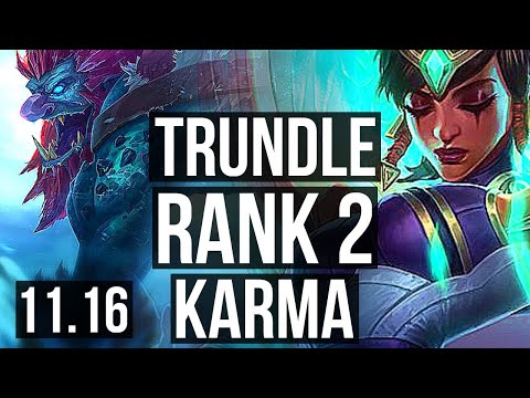TRUNDLE & Lucian vs KARMA & Karthus (SUPPORT) | Rank 2, 1/5/26 | NA Challenger | v11.16
