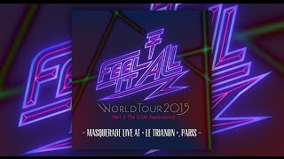 Masquerade (Live at « Le Trianon, France », 11/03/15) - Tokio Hotel City