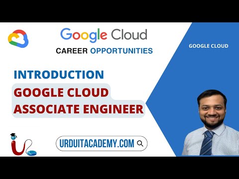 UITA Google Cloud Associate Engineer Introduction