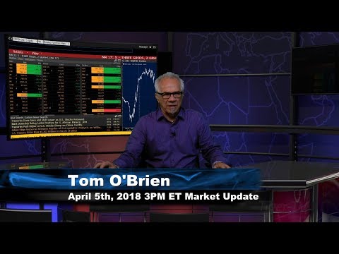 April 5th 3PM ET Market Update with Tom O'Brien on TFNN
