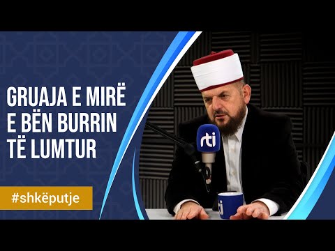 Gruaja e mirë e bën burrin të lumtur - SHKËPUTJE - Dr. Shefqet Krasniqi