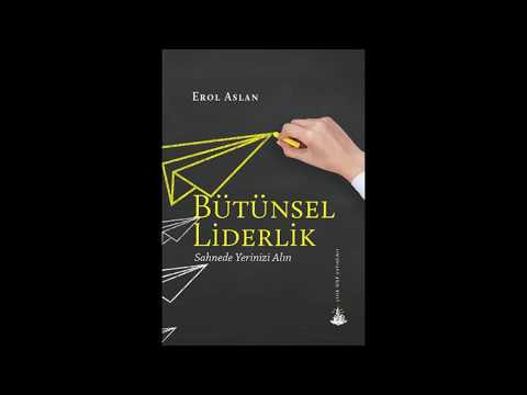 Bütünsel Liderlik -  Sahnede Yerinizi Alın