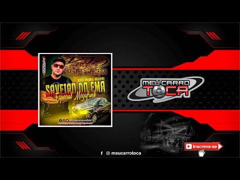 🔴  Saveiro do Ema Alicia Argentina Esp MegaFunk ✘ DJ RODRIGO CAMPOS