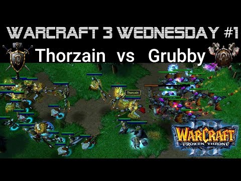 WC3 Thorzain (HU) vs Grubby (OR)