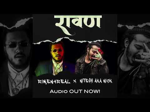 RIMEN4REAL - RAVAN FT. NITESH AKA NICK / R4R
