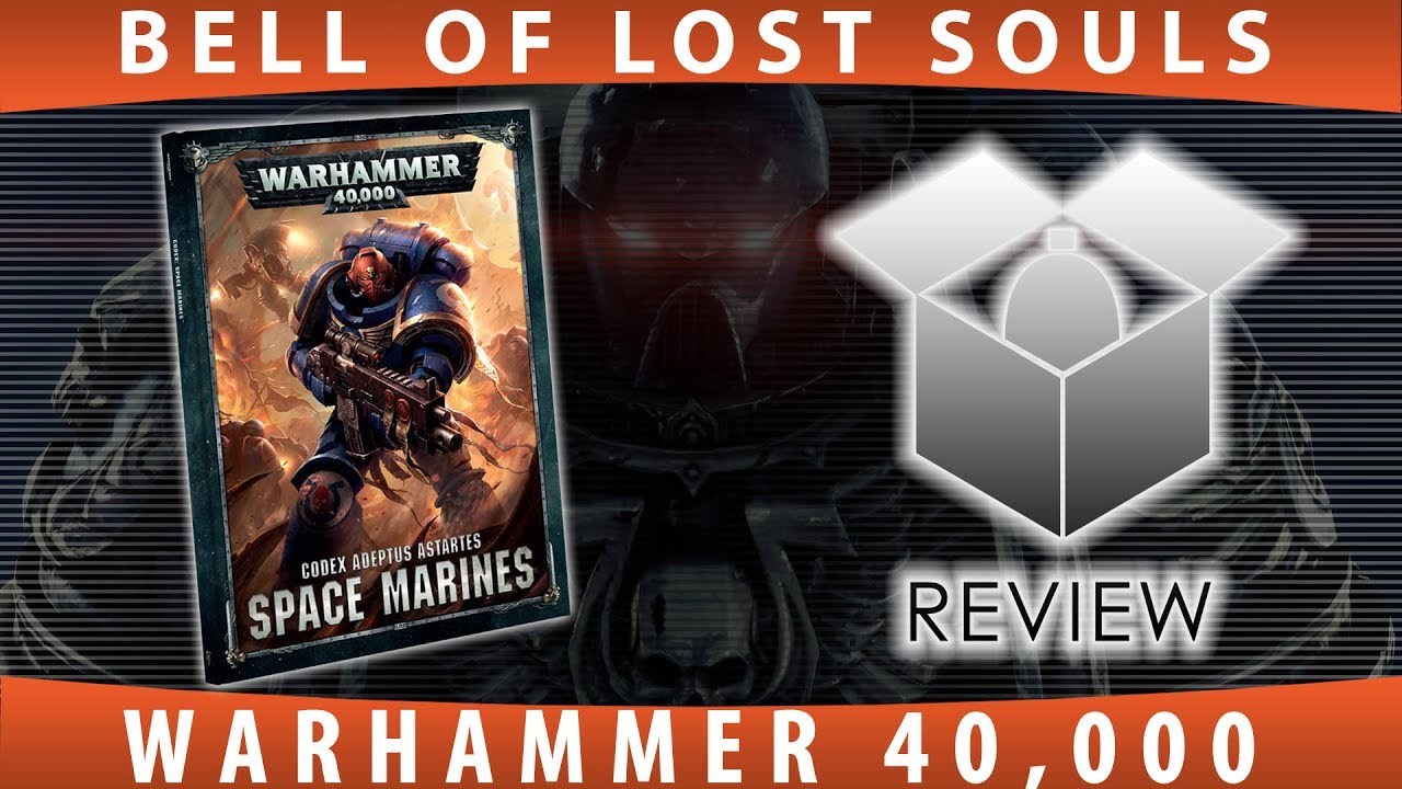 BoLS Overview | Codex Space Marines | Warhammer 40,000