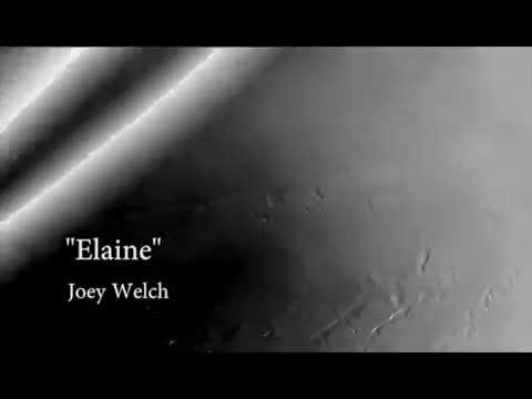 Elaine by Joey Welch