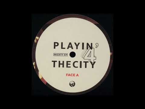 Playin' 4 The City - Time 4 Passion