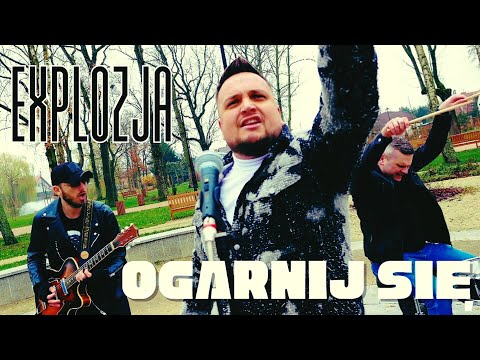 Explozja - Ogarnij się (Bejbe) Oficjalny Teledysk