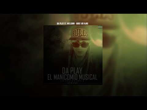 Da Play Feat. Welldon - Abre Los Ojos