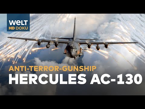 HERCULES AC-130 GUNSHIP - Das fliegende Kanonenboot | HD Doku