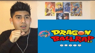 Dragón ball rap 1.5 | Porta | Vídeo reacción