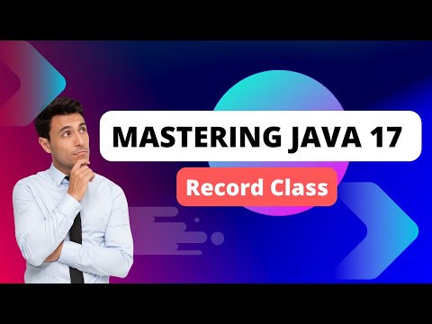 Mastering Java 17 Dive Into Record Classes