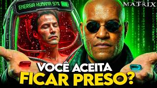 MATRIX é o CONTRATO que você ASSINOU sem ler