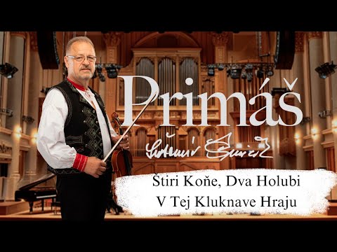 Ľubo Šimčík a Šarišan - Štiri Koňe Dva Holubi, V Tej Kluknave Hraju