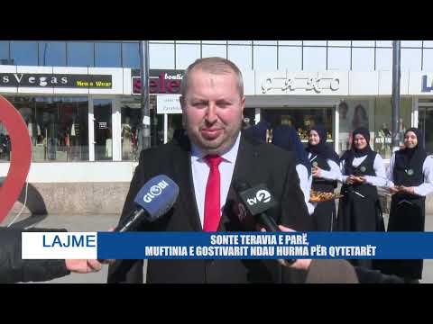 SONTE TERAVIA E PARË, MUFTINIA E GOSTIVARIT NDAU HURMA PËR QYTETARËT