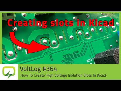 How To Create High Voltage Isolation Slots In Kicad - Voltlog #364