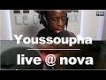 Youssoupha - Espérance de vie • Live @ Nova