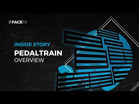 Pedaltrain Overview | Inside Story | FACE MI