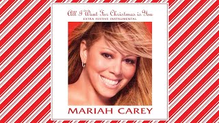 Mariah Carey - All I Want for Christmas Is You (Extra Festive Instrumental)