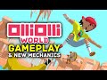What is Olli Olli World? New Gameplay & Mechanics Explained