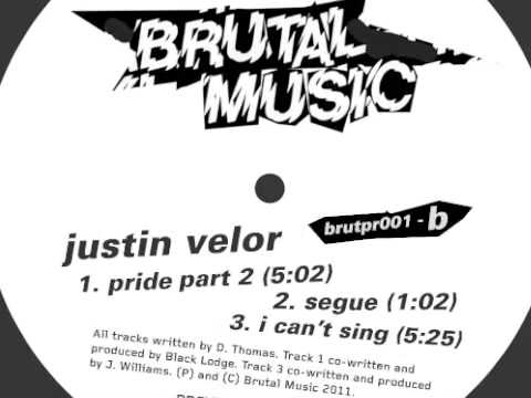 Justin Velor - I Can't Sing