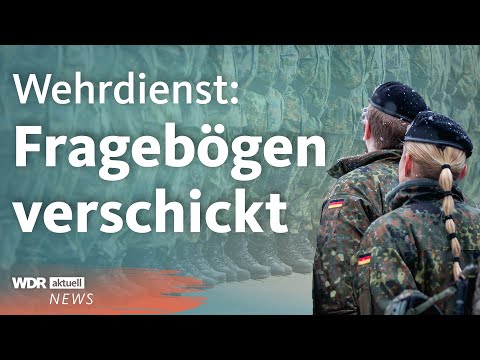 Wehrdienst bei der Bundeswehr: Erste Volljährige bekommen Fragebogen | WDR Aktuelle Stunde