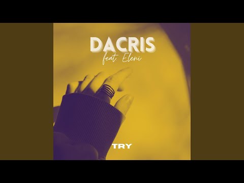 Try (feat. Eleni)